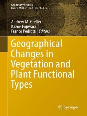 cover image of Geographical Changes in Vegetation and Plant Functional Types